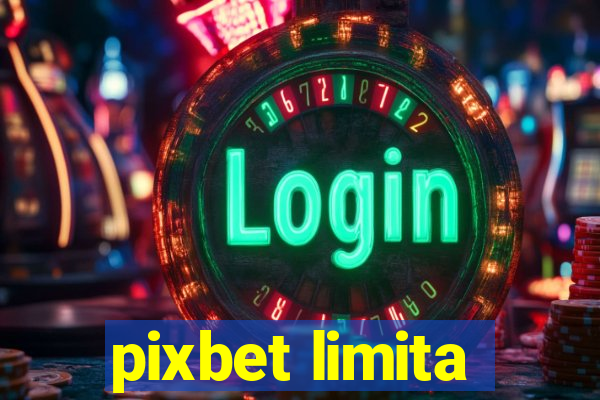 pixbet limita